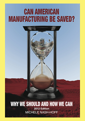 Can American Manufacturing be Saved?